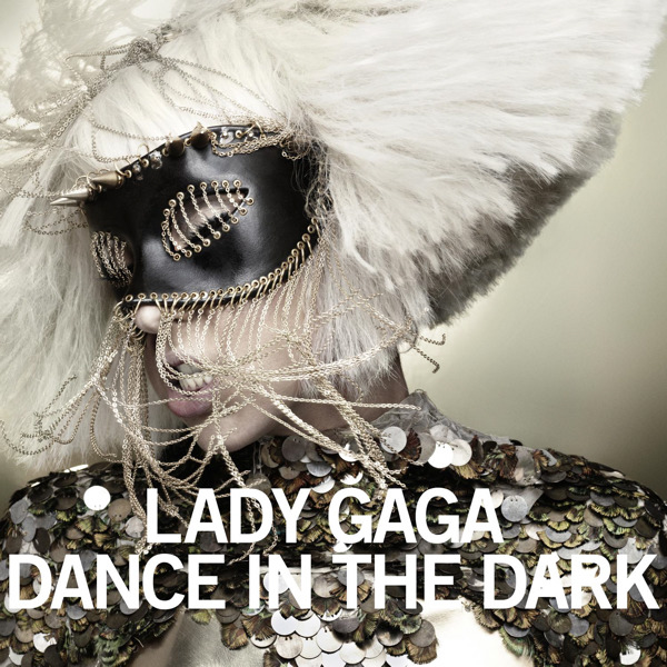 Lady Gaga » Dance in the Dark Lyrics