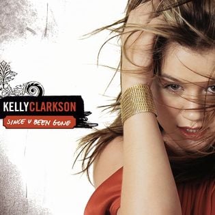 Kelly Clarkson » Since U Been Gone Lyrics