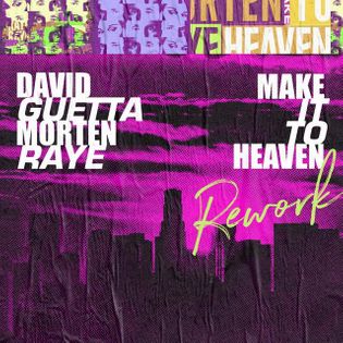 David Guetta » Make It To Heaven (Rework) Lyrics