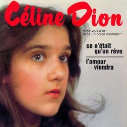 Celine Dion » Ce n’était qu’un rêve (Version single) Lyrics