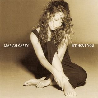 Mariah Carey » Without You Lyrics