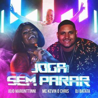 MC Kevin O Chris » Joga Sem Parar Lyrics