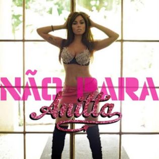 Anitta » Não Para Lyrics