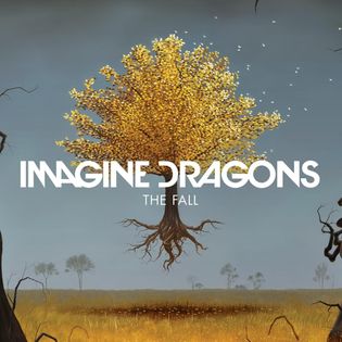 Imagine Dragons » The Fall Lyrics