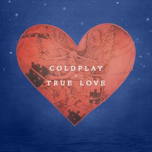 Coldplay » True Love Lyrics