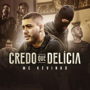 Kevinho » Credo que delícia Lyrics