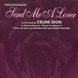 Celine Dion » Send Me A Lover Lyrics