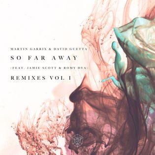 David Guetta » So Far Away (Nicky Romero Remix) Lyrics