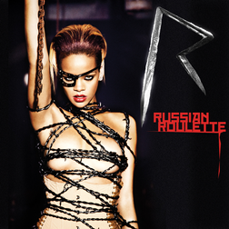 Rihanna » Russian Roulette Lyrics