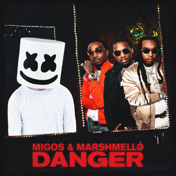 Migos » Danger Lyrics