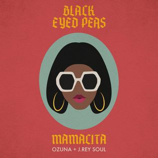 Black Eyed Peas » MAMACITA Lyrics