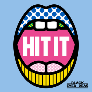 Black Eyed Peas » HIT IT Lyrics