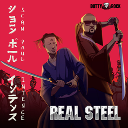 Sean Paul » Real Steel Lyrics