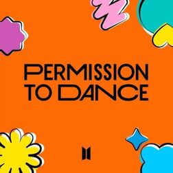 BTS » Permission to Dance (Instrumental) Lyrics