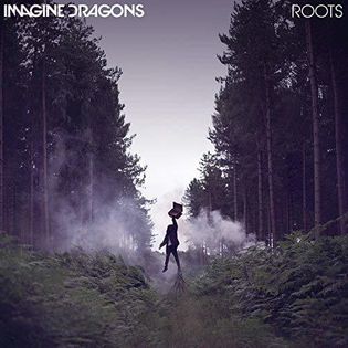 Imagine Dragons » Roots Lyrics