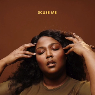 Lizzo » Scuse Me Lyrics