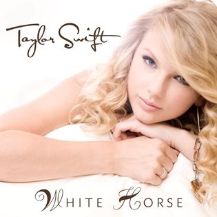 Taylor Swift » White Horse Lyrics