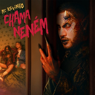 Kevinho » Chama Neném Lyrics