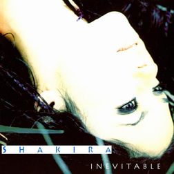 Shakira » Inevitable Lyrics