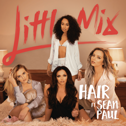 Little Mix » Hair (Remix) Lyrics