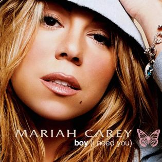 Mariah Carey » Boy (I Need You) Lyrics