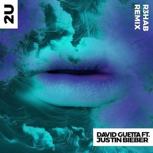 David Guetta » 2U (R3HAB Remix) Lyrics