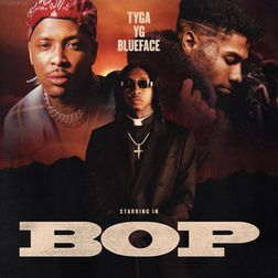 Tyga » Bop Lyrics