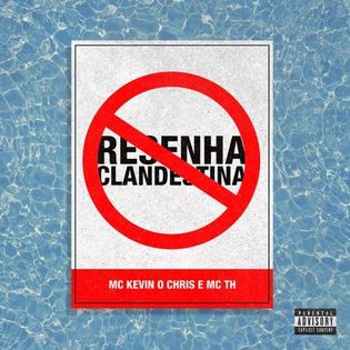 MC Kevin O Chris » Resenha Clandestina Lyrics