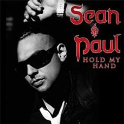 Sean Paul » Hold My Hand (I’ll Be There) Lyrics