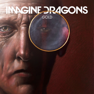 Imagine Dragons » Gold Lyrics