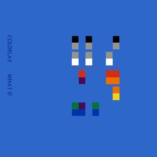 Coldplay » What If Lyrics