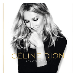 Celine Dion » Encore un soir Lyrics