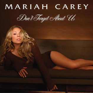 Mariah Carey » Don’t Forget About Us (Desert Storm Remix) Lyrics