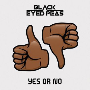 Black Eyed Peas » YES or NO Lyrics