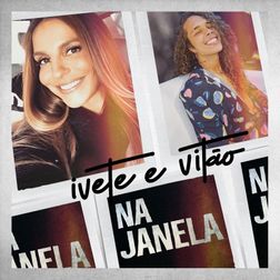 Ivete Sangalo » Na Janela Lyrics