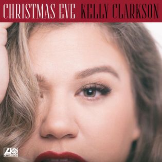 Kelly Clarkson » Christmas Eve Lyrics