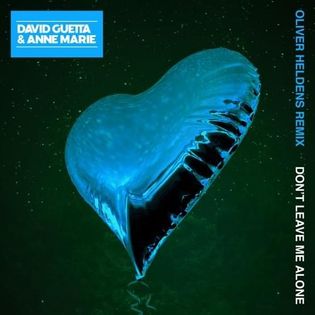 David Guetta » Don’t Leave Me Alone (Oliver Heldens Remix) Lyrics