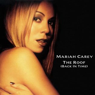 Mariah Carey » The Roof (Back in Time) Lyrics