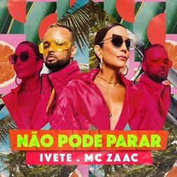 Ivete Sangalo » Não Pode Parar Lyrics