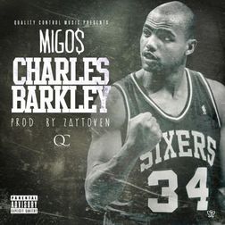 Migos » Charles Barkley Lyrics