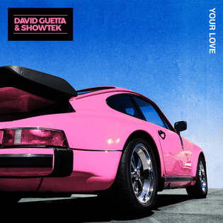 David Guetta » Your Love Lyrics