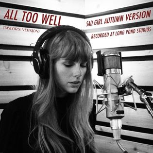 Taylor Swift » All Too Well (Sad Girl Autumn Version) - Recorded At Long Pond Studios Lyrics