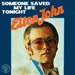 Elton John » Someone Saved My Life Tonight Lyrics