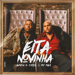 MC Kevin O Chris » Eita Novinha Lyrics