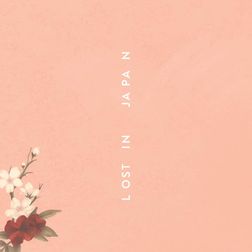 Shawn Mendes » Lost in Japan Lyrics