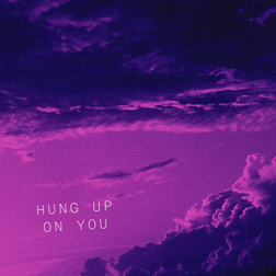 Tate McRae » Hung up on You Lyrics