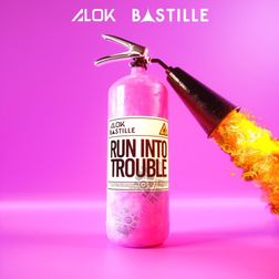 Alok » Run into Trouble Lyrics