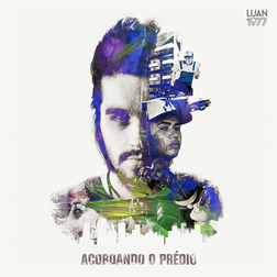 Luan Santana » Acordando o Prédio Lyrics