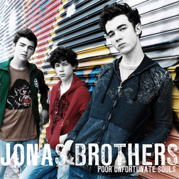 Jonas Brothers » Poor Unfortunate Souls Lyrics