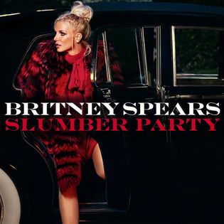 Britney Spears » Slumber Party Lyrics